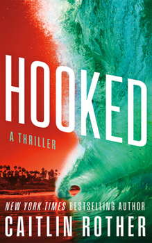 Paperback Hooked: A Thriller Book