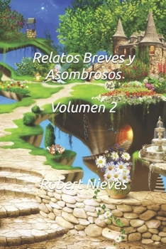 Paperback Relatos Breves y Asombrosos: Volumen 2 [Spanish] Book
