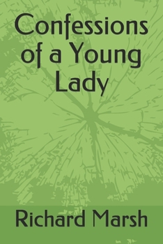 Paperback Confessions of a Young Lady Book
