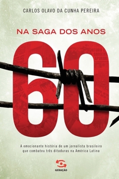 Paperback Na saga dos anos 60 [Portuguese] Book