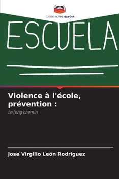 Paperback Violence à l'école, prévention [French] Book