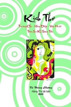 Paperback Kịch Thơ: Trương Chi - Hồng Diệp - Vân Muội - Tâm Sự Kẻ Sang Tần [Vietnamese] Book