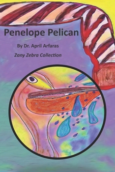 Penelope Pelican (A-Zany Zebra Collection)