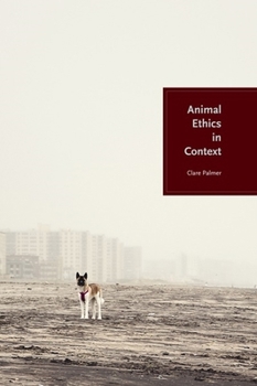 Paperback Animal Ethics in Context Book