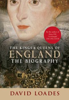 Hardcover The Kings & Queens of England: The Biography Book