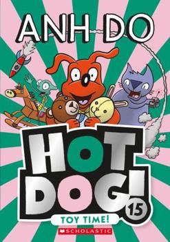 Toy Time (Hotdog 15)