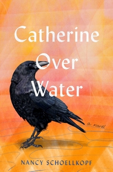 Paperback Catherine Over Water Book