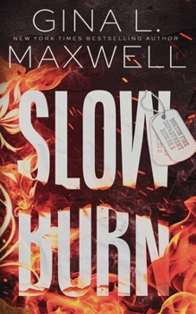 Paperback Slow Burn: A Boston Heat Novel Book