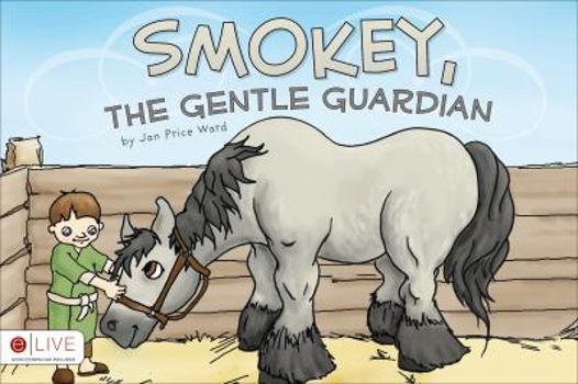 Paperback Smokey, the Gentle Guardian Book