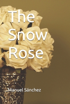 Paperback The Snow Rose Book