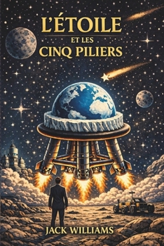 L’Étoile et les Cinq Piliers: Trouver l’équilibre dans la vie (French Edition)