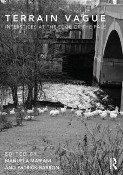 Paperback Terrain Vague: Interstices at the Edge of the Pale Book