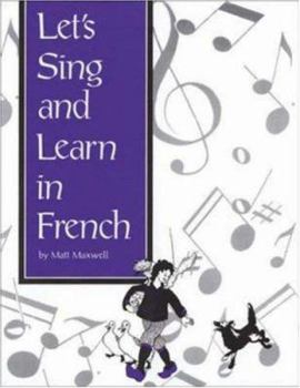 Paperback Let's Sing and Learn in French Book