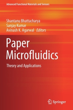 Paperback Paper Microfluidics: Theory and Applications Book