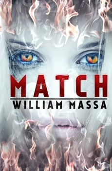 Paperback Match: A Supernatural Thriller Book