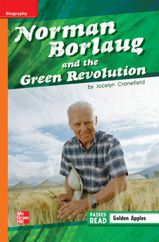 Spiral-bound Reading Wonders Leveled Reader Norman Borlaug and the Green Revolution: Approaching Unit 2 Week 3 Grade 5 Book