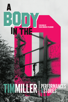 Hardcover A Body in the O: Performances and Stories Book