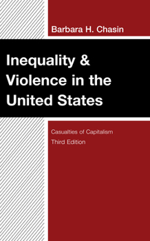 Hardcover Inequality & Violence in the United States Book