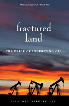 Paperback Fractured Land: The Price of Inheriting Oil Book