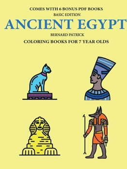 Paperback Coloring Books for 7 Year Olds (Ancient Egypt) Book