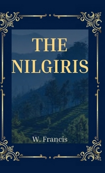 Hardcover The Nilgiris Book