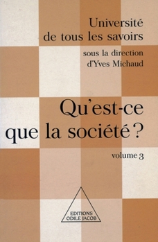 Paperback What Is Society ? / Qu'est-ce que la société ?: UTLS, volume 3 [French] Book