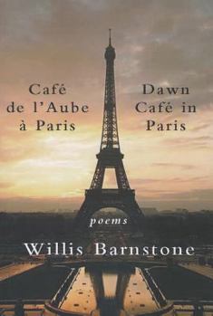 Paperback Café de l'Aube À Paris / Dawn Café in Paris: Poems Book