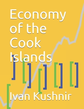 Paperback Economy of the Cook Islands Book