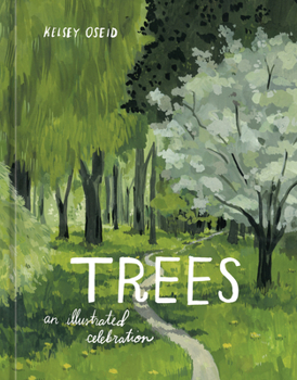 Hardcover Trees: An Illustrated Celebration Book