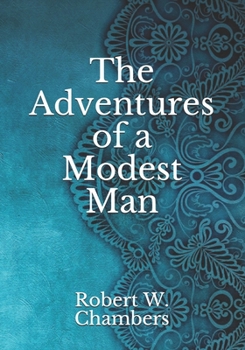 Paperback The Adventures of a Modest Man Book