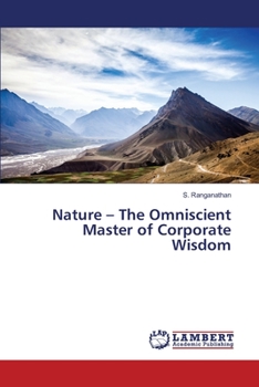 Paperback Nature - The Omniscient Master of Corporate Wisdom Book