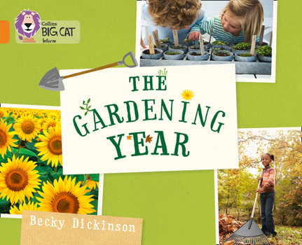 Paperback Collins Big Cat -- The Gardening Year: Orange/Band 06 Book
