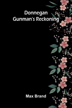 Paperback Donnegan - Gunman's Reckoning Book