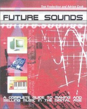 Paperback Future Sounds [With 70 Minutes] Book
