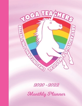 Monthly Planner: Yoga Teacher White 2 Year Organizer with Note Pages (24 Months) | Jan 2020 - Dec 2021 | Month Planning | Appointment Calendar Schedule | Plan Each Day, Set Goals & Get Stuff Done