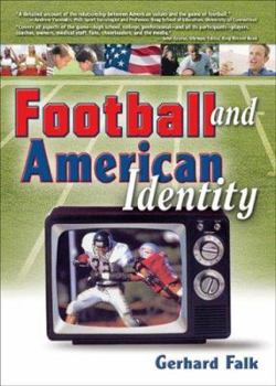 Paperback Football and American Identity Book