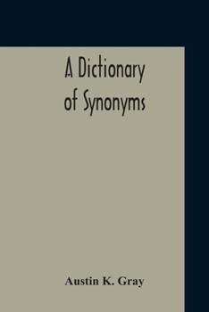 Paperback A Dictionary Of Synonyms Book