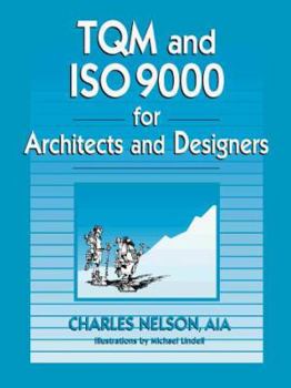 Hardcover TQM and ISO 9000 for Architects and Designers Book