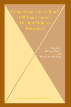 Paperback From Science to Action? 100 Years Later - Alcohol Policies Revisited Book