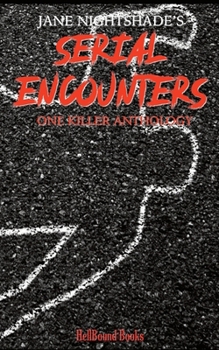 Paperback Jane Nightshade's Serial Encounters Book