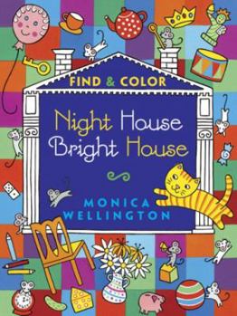 Paperback Night House Bright House: Find & Color Book