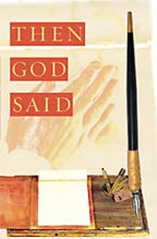 Paperback Then God Said Book