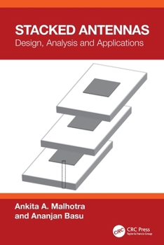 Paperback Stacked Antennas: Design, Analysis and Applications Book
