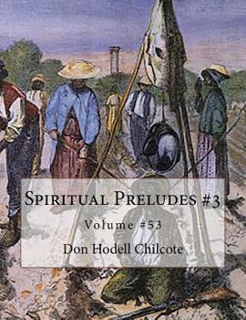 Paperback Spiritual Preludes #3 Volume #53 Book