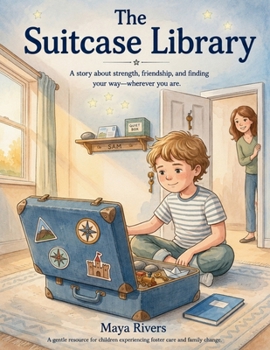 Paperback The Suitcase Library: A gentle story about belonging, courage and finding home. Book