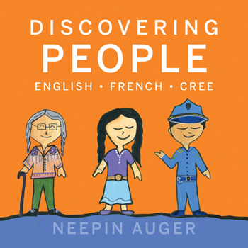 Hardcover Discovering People: English * French * Cree Book