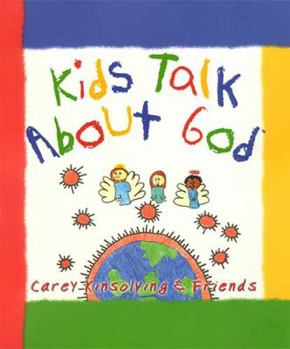Hardcover Kids Talk About God Book