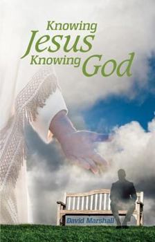 Paperback Knowing Jesus, Knowing God Book