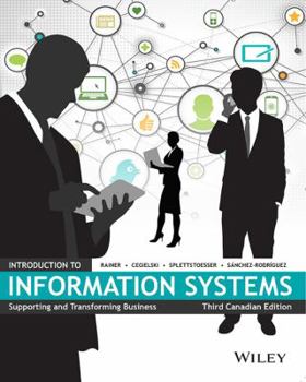 Paperback Introduction to Information Systems: Supporting and Transforming Business Book