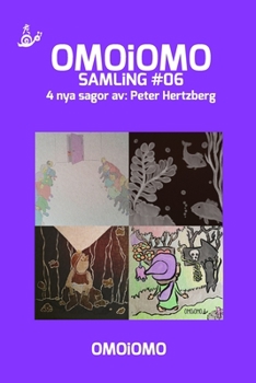 Paperback OMOiOMO Samling 6: 4 illustrerade sagor om mod [Swedish] Book